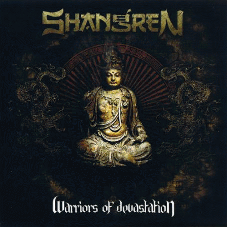 Shangren : Warriors of Devastation